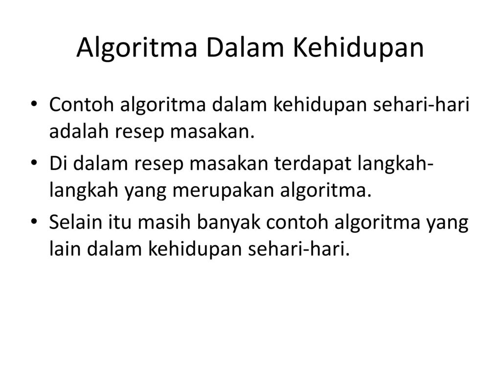 Contoh Algoritma Pseudocode Dalam Kehidupan Sehari Hari Berbagai Contoh